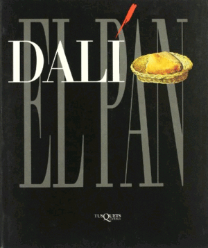 Dalí. El Pan