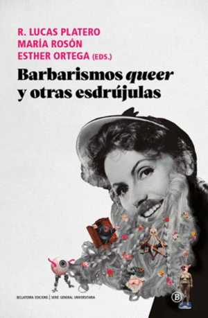 Barbarismos queer y otras esdrújulas