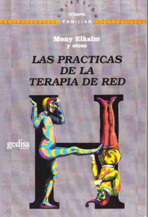 Prácticas de la terapia red, Las