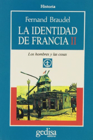 Identidad de francia tomo II, la