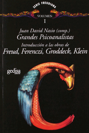 Grandes psicoanalistas: vol.1