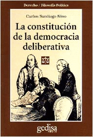 Constitución de la democracia deliberativa, La