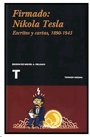 Firmado: Nikola Tesla