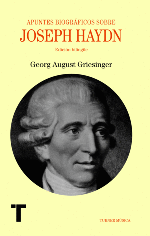 Apuntes biográficos sobre Joseph Haydn (Edición bilingüe)