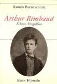 Arthur Rimbaud: esbozo biográfico