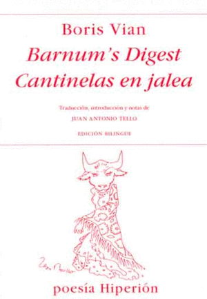 Barnum's Digest / Cantinelas en jalea