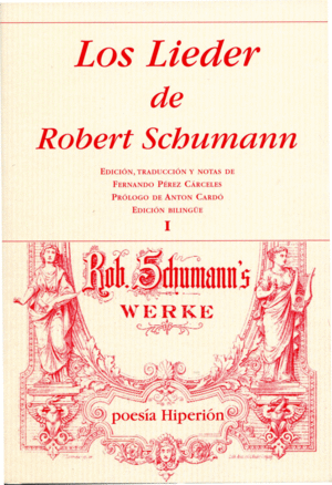 Lieder de Robert Schumann I, Los
