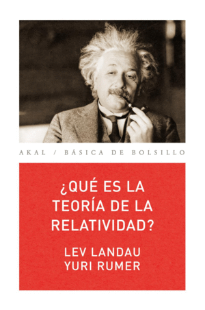 ¿Qué es la teoría de la relatividad?