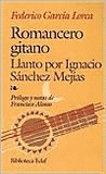 Romancero gitano / Llanto por Ignacion Sánchez Mejías