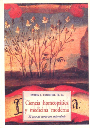 Ciencia homeopática y medicina moderna