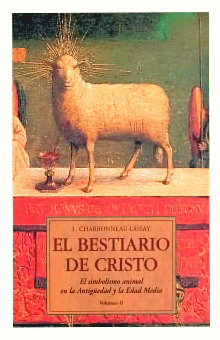 EL BESTIARIO DE CRISTO (V.2):SIMBOLISMO ANIMAL EN LA