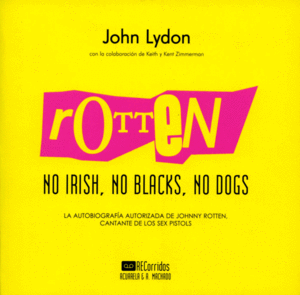 Rotten: no irish, no blacks, no dogs