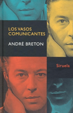 Vasos comunicantes, Los