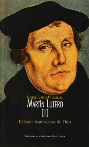 Martín Lutero. I
