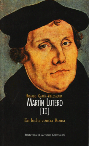 Martín Lutero. II