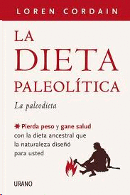 Dieta paleolítica, La