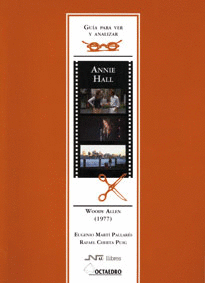 Guía para ver y analizar Annie Hall
