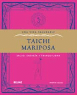 Taichi mariposa