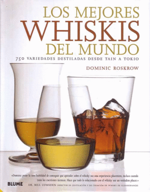 Mejores whiskis del mundo, Los