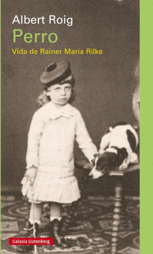 Perro: Vida de Rainer Maria Rilke