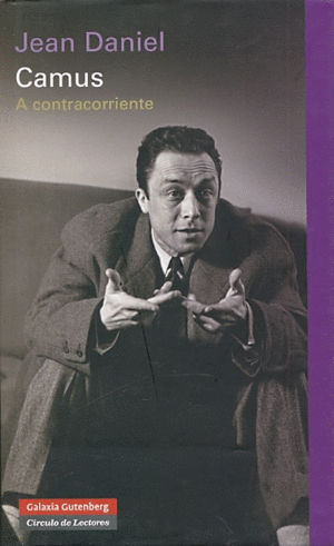 Camus a contracorriente