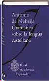 Gramática sobre la lengua castellana