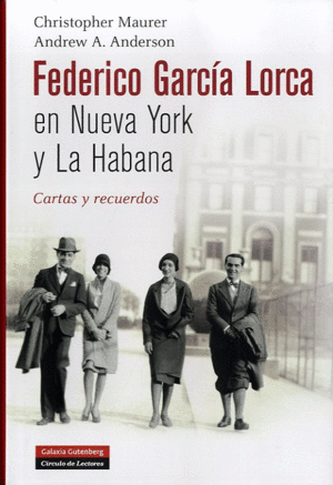 Federico García Lorca en Nueva York y La Habana
