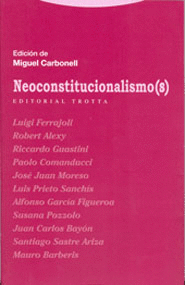 Neoconstitucionalismo[s]