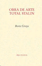 Obra de arte total Stalin