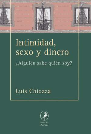 Intimidad, sexo y dinero