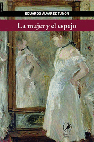 Mujer y el espejo, La