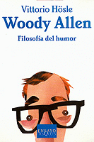 Woody Alen. Filosofía del humor