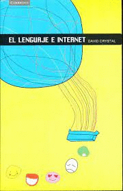 Lenguaje e internet, El