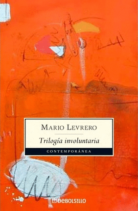 Trilogía involuntaria (3 Vols.)