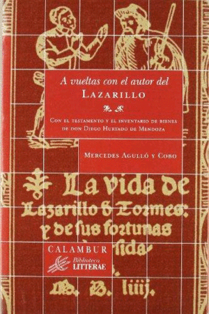 Vueltas con el autor del Lazarillo