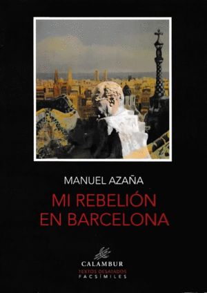 Mi rebelión en Barcelona