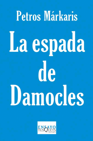 Espada de Damocles, La