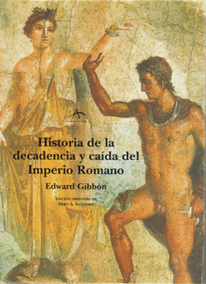 Historia de la decadencia y caída del imperio romano