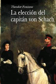Eleccion del capitan Von Schach, La