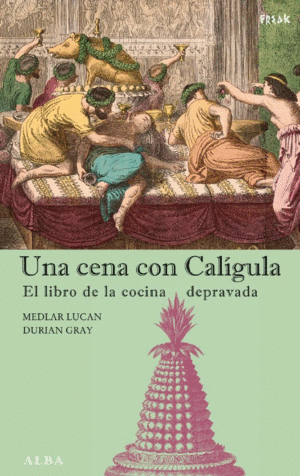 Una cena con Caligula