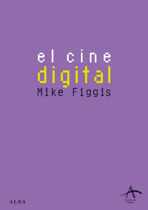 Cine digital, El