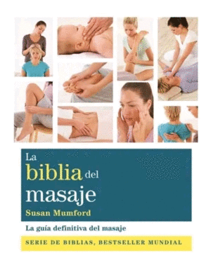 Biblia del masaje, La