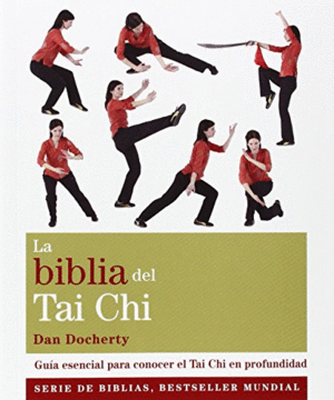 Biblia del Tai Chi, La