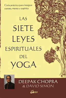 Siete leyes espirituales del yoga, Las