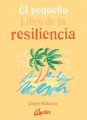 Pequeño libro de la resiliencia, El