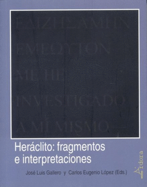 Heráclito: Fragmentos e Interpretaciones
