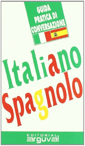Italiano-spagnolo: guia pratica di conve