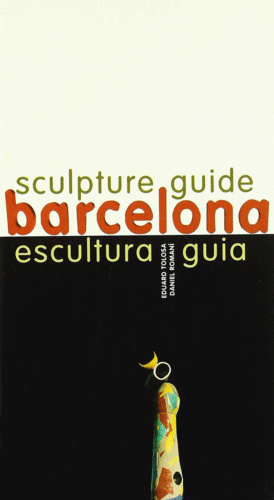 Escultura, guía Barcelona