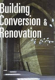 Building. Conversion & renovation