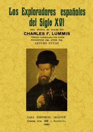 Exploradores españoles del siglo XVI, Los